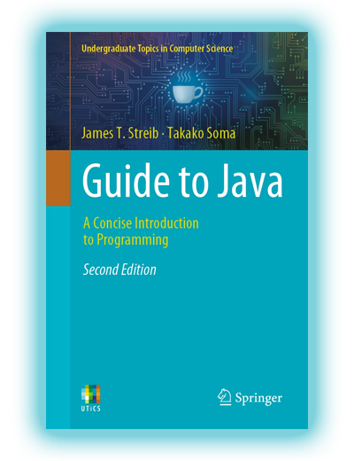 Guide to Java: A Concise Introduction to Programming