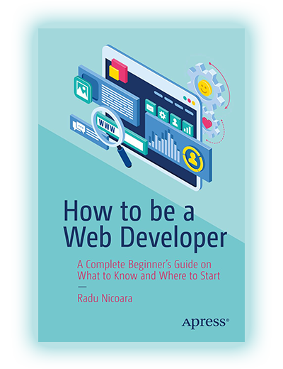 How to be a Web Developer