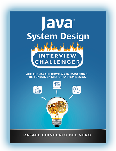 Java Systems Design Interview Challenger