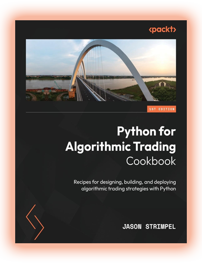 Python for Algorithmic Trading Cookbook