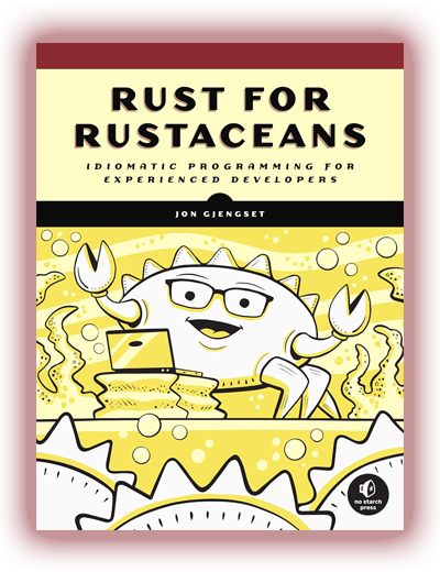 Rust for Rustaceans