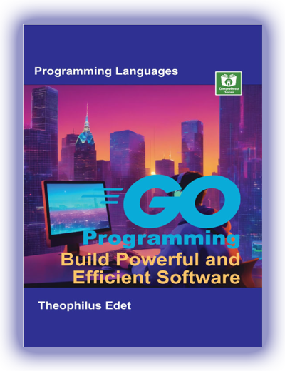 Go Programming: Build Powerful and Efficient Software pdf