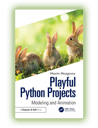 Playful Python Projects: Modeling and Animation